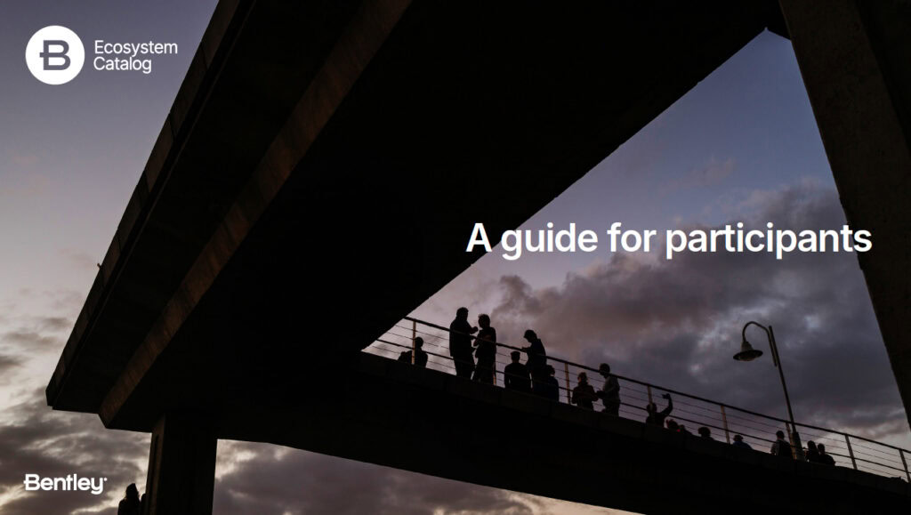 Silhouetted people walk on an elevated walkway at dusk with cloudy sky in the background. Text reads "A guide for Catalog Participants." Bentley Ecosystem and Bentley logos are visible.