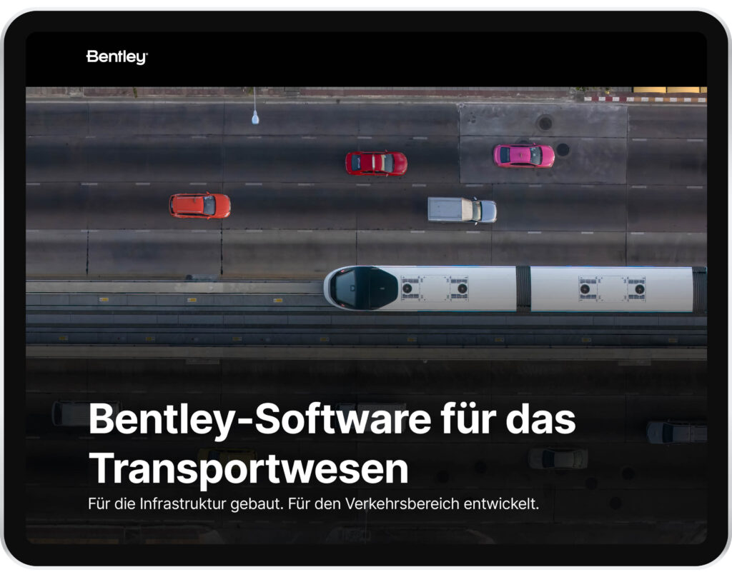 Aerial view of cars and a train on parallel roads, with the text “Bentley-Software für das Transportwesen” and a brief German description highlighting die digitale Abwicklung von Verkehrsinfrastrukturprojekten am unteren Rand.