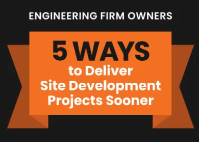 5 ways to deliver site development projects sooner with a complete site design solution.